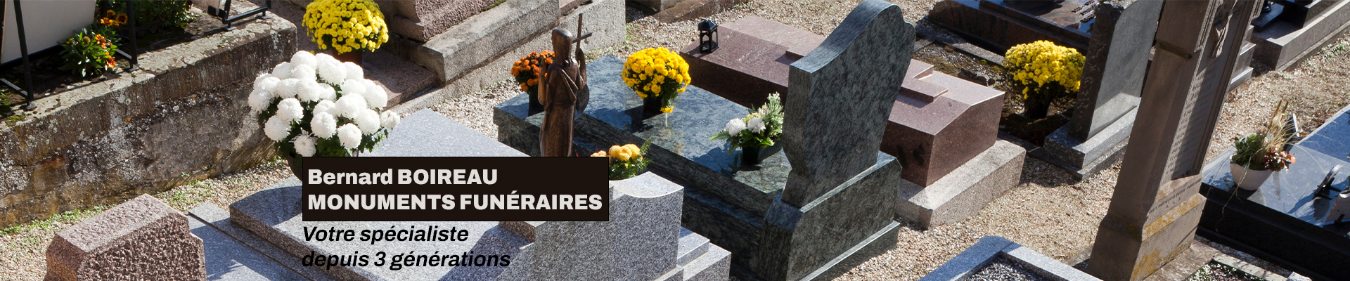 Monuments funéraires Bernard Boireau